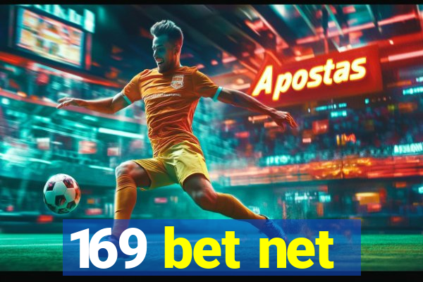 169 bet net